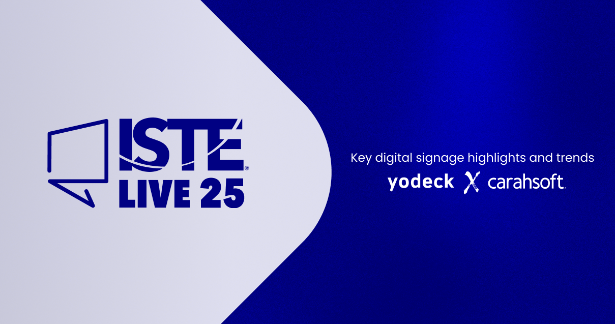 Inside ISTELive 25: Key digital signage highlights and trends