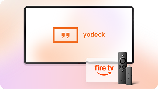 Yodeck Fire TV Stick